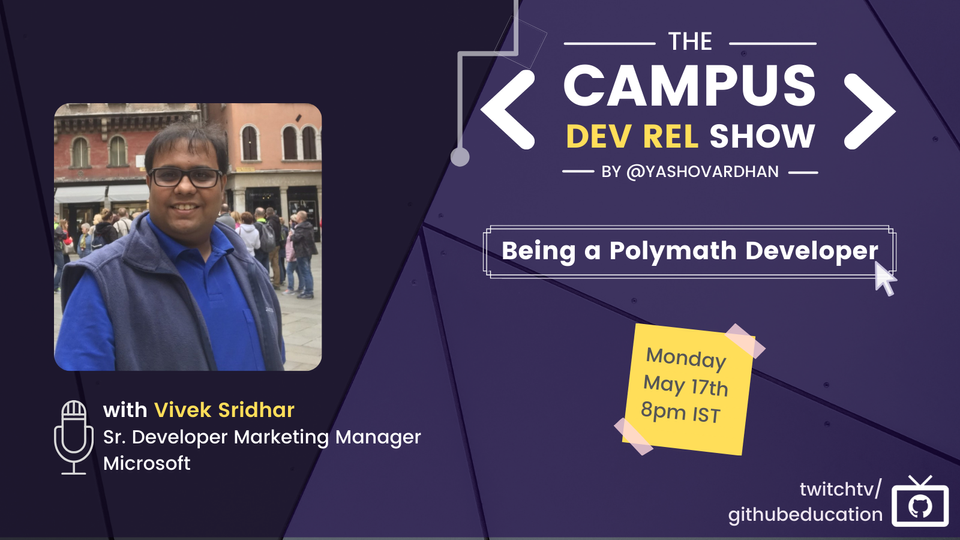 Being a Polymath Developer - Vivek Sridhar