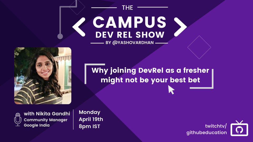 Why joining DevRel as a fresher might not be your best bet? - Nitika Gandhi