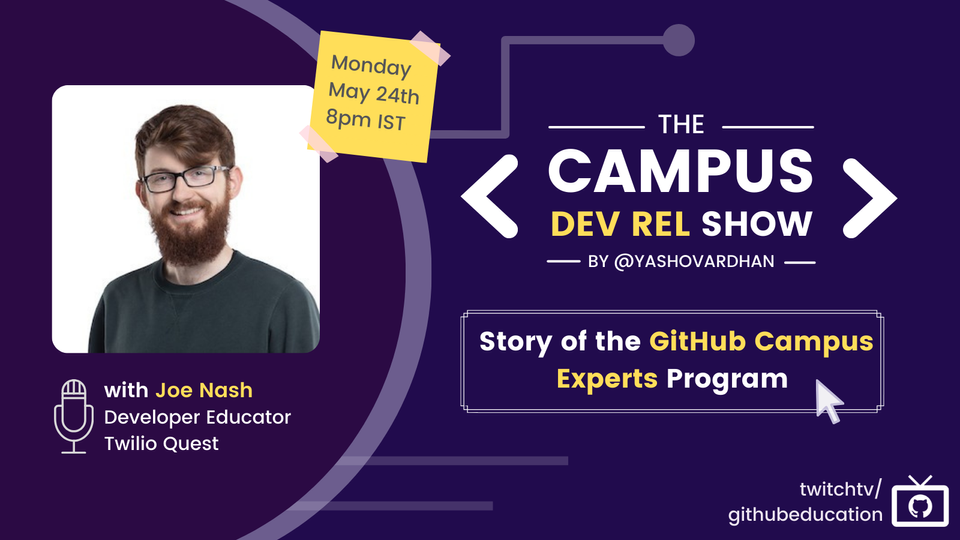 Story of the GitHub Campus Experts Program - Joe Nash