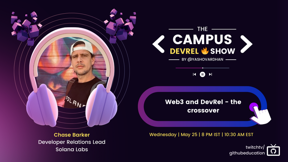 Web3 and DevRel - The Crossover - Chase Barker