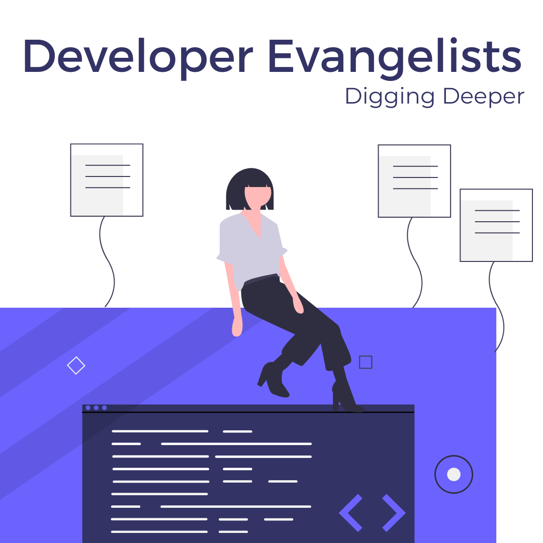 Developer Evangelists 🚀